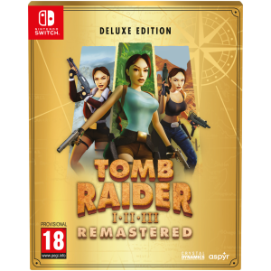 Tomb Raider I-III Remastered Starring Lara Croft - Deluxe Edition (Nintendo Switch)