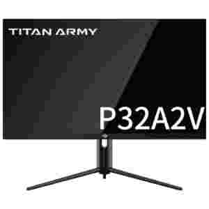 TITAN ARMY monitor FAST IPS P32A2V